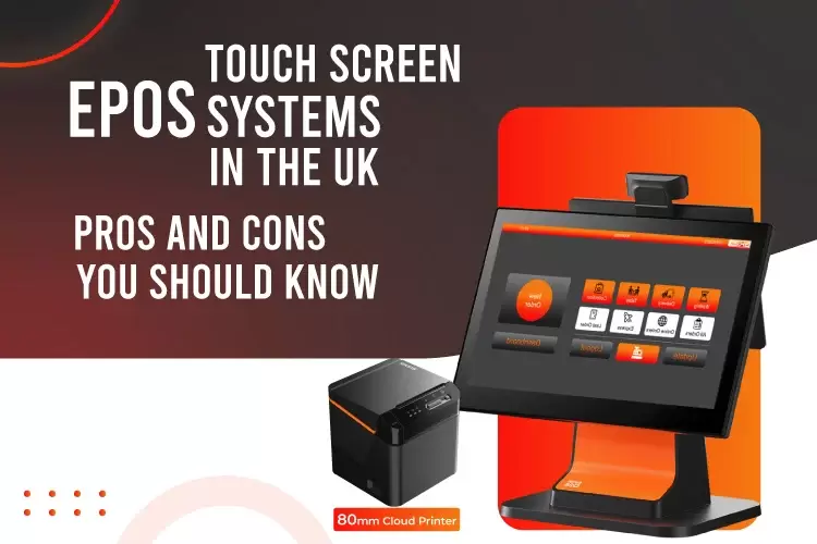 EPOS Systems in the UK: Pros and Cons